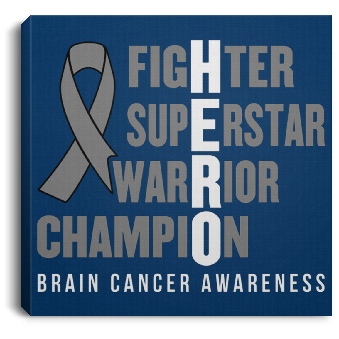 Hero! Brain Cancer Awareness Canvas