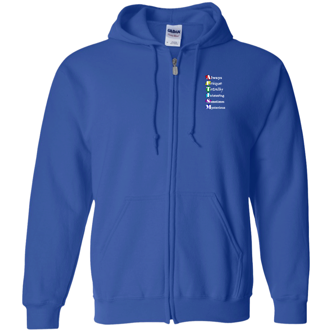 Always Unique! Autism Awareness Zip Up Hoodie