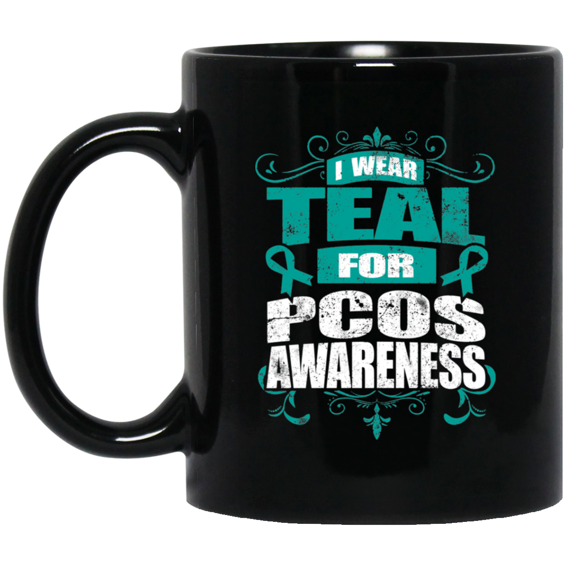 I Wear Teal for PCOS Awareness! Mug