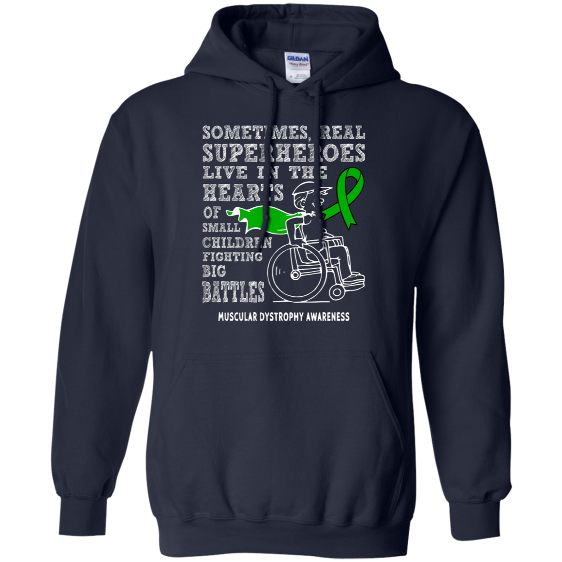 Real Superheroes! Muscular Dystrophy Awareness Hoodie