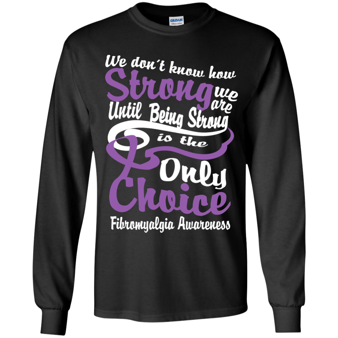 We Don’t Know How Strong We Are…Fibromyalgia Awareness Kids Collection