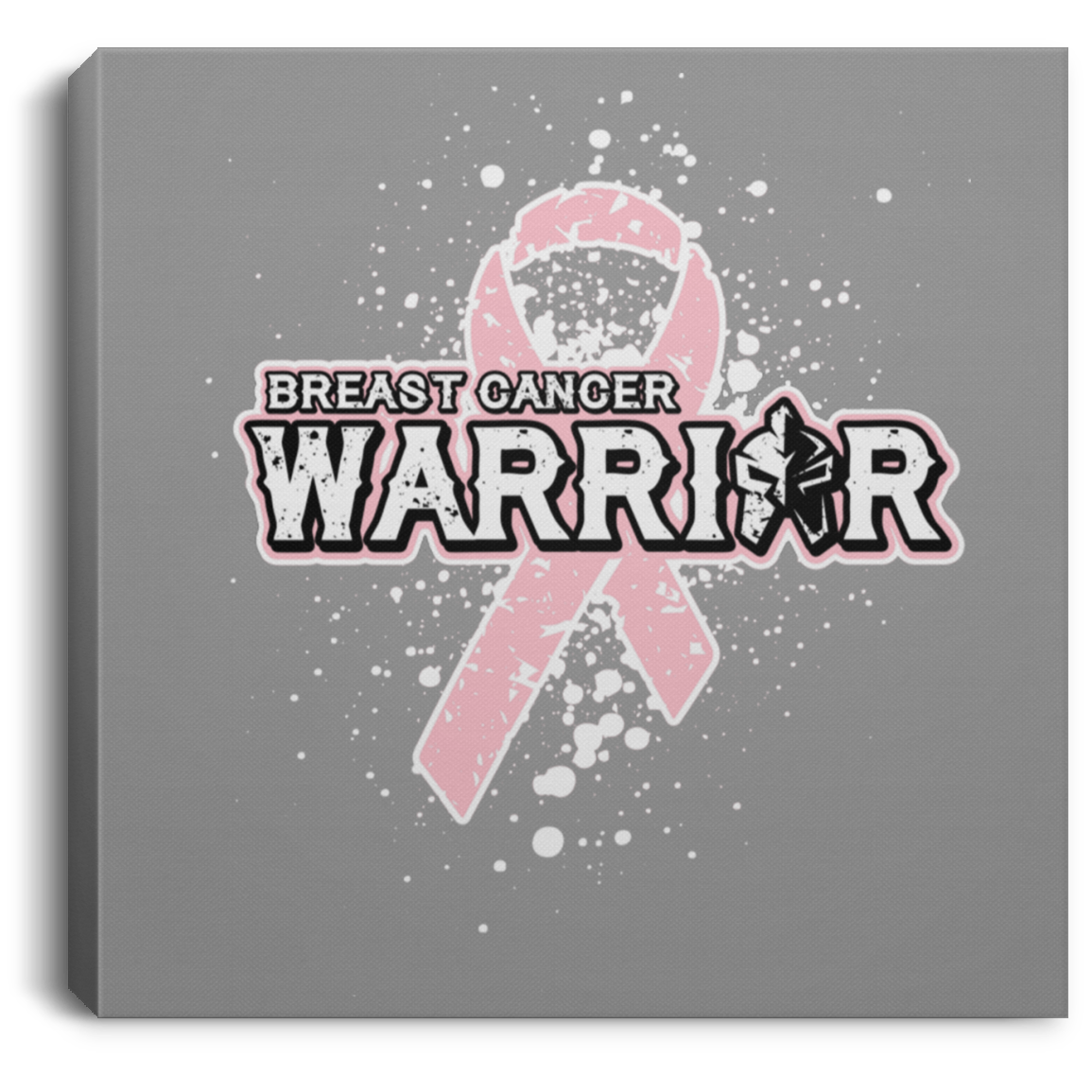 Breast Cancer Warrior! Canvas