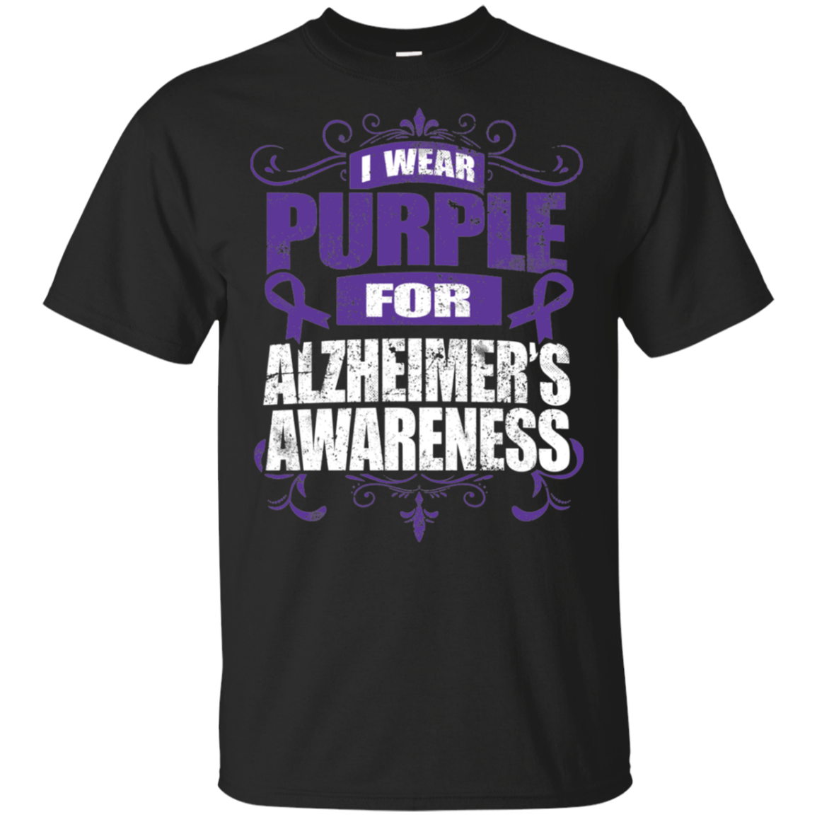 I Wear Purple for Alzheimer’s Awareness! T-shirt