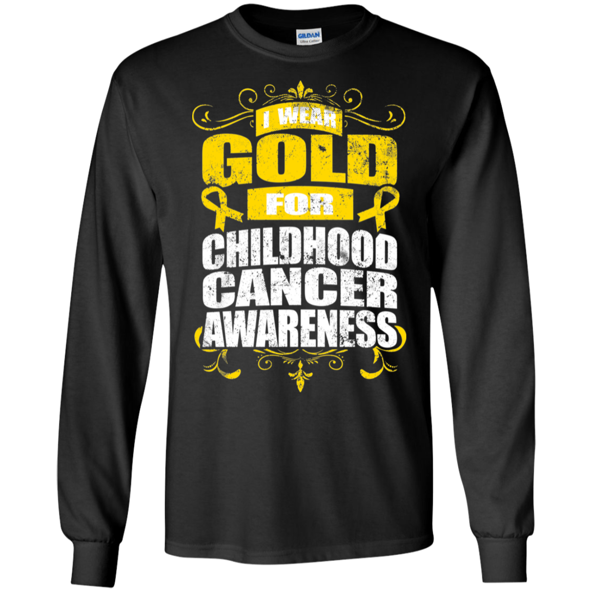 I Wear Gold for Childhood Cancer Awareness! Long Sleeve T-Shirt