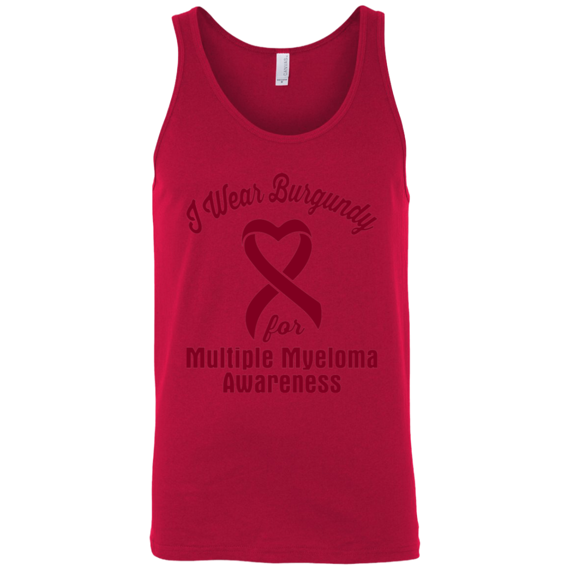 I Wear Burgundy! Multiple Myeloma Awareness Tank Top