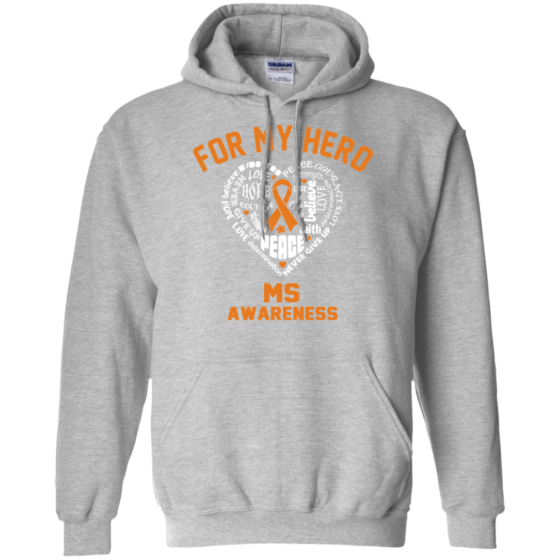 For My Hero… MS Awareness Hoodie