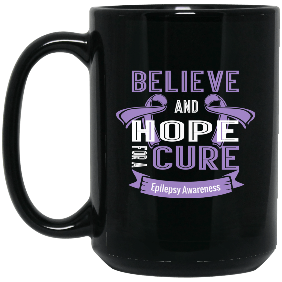 Believe & Hope for a Cure Epilepsy Awareness Mug