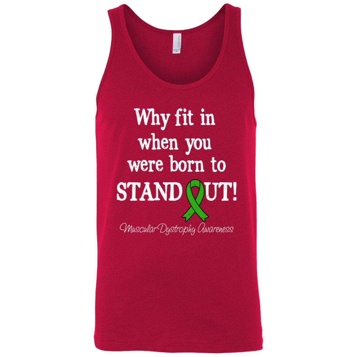 Born to Stand Out! Muscular Dystrophy Awareness Tank Top