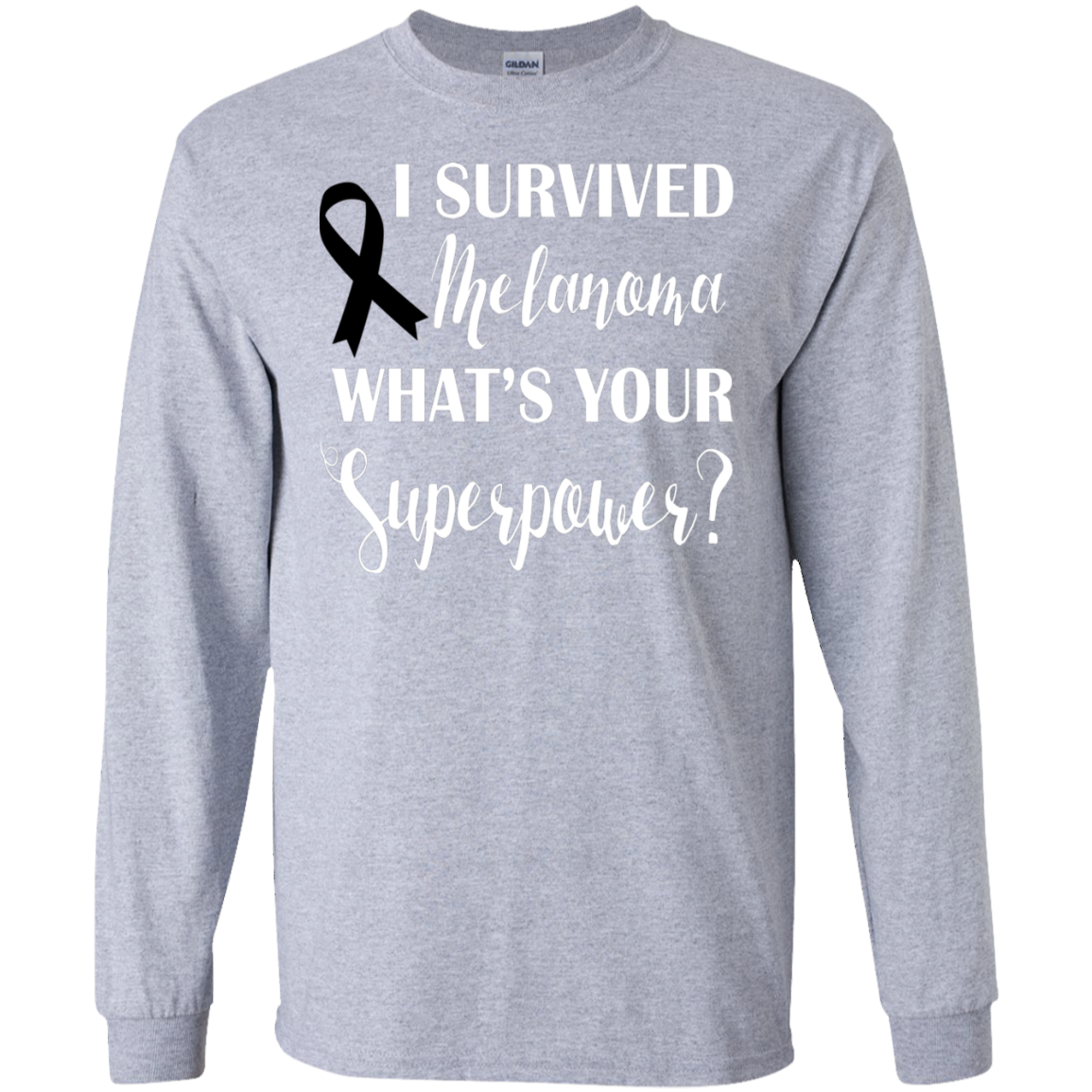 I Survived Melanoma! Long Sleeve T-Shirt