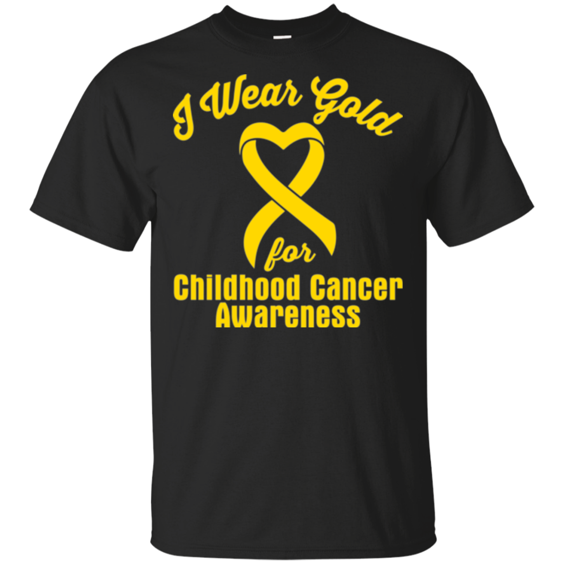 I Wear Gold! Childhood Cancer Awareness T-shirt