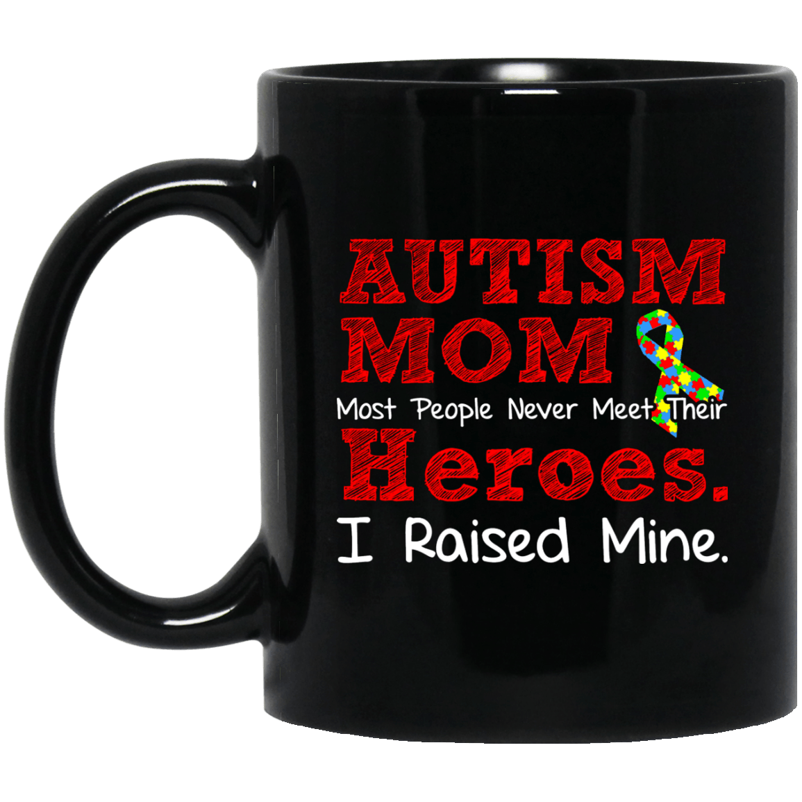 Autism Mom – Autism Awareness Mug