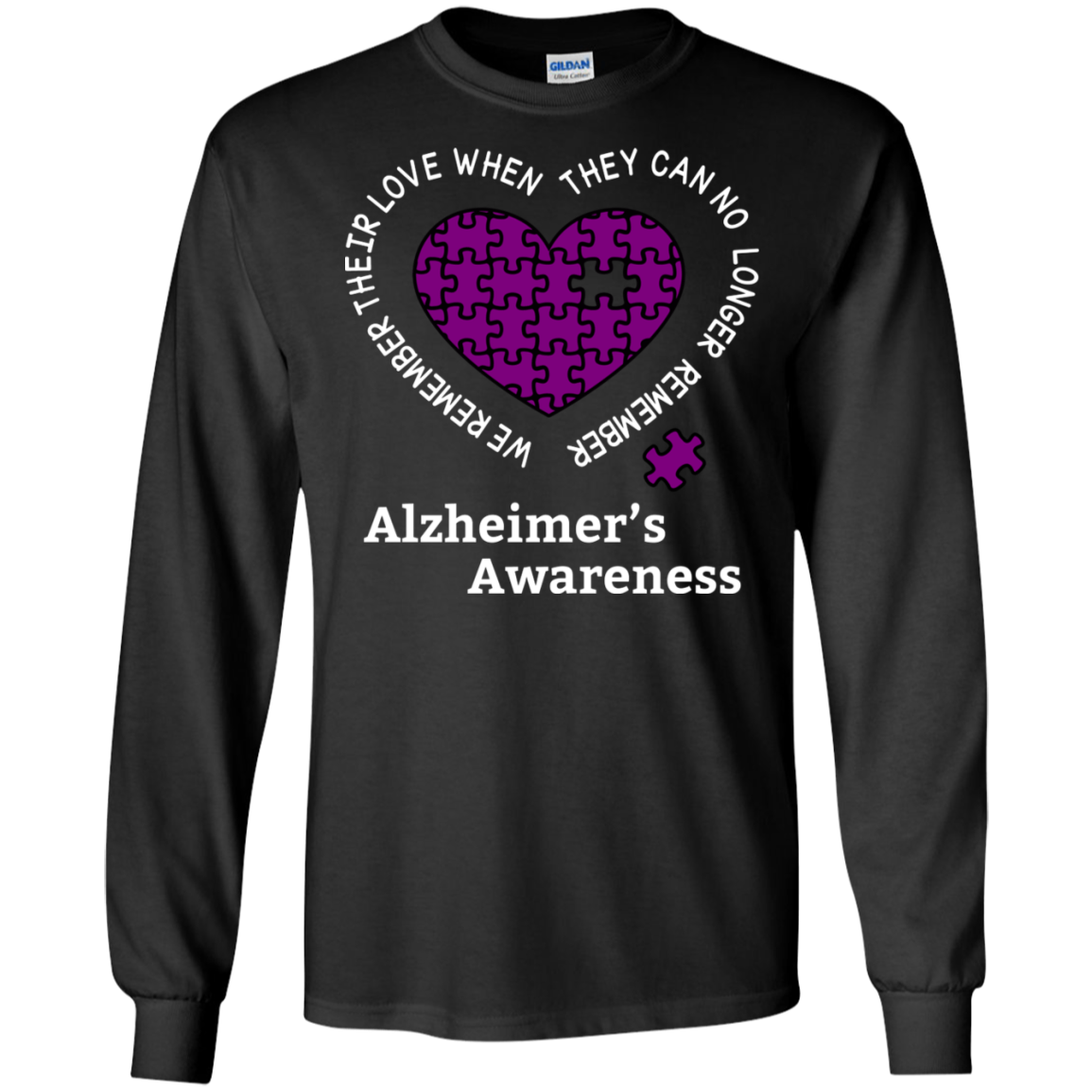 We remember their love! Alzheimer’s Awareness Long Sleeve T-Shirt