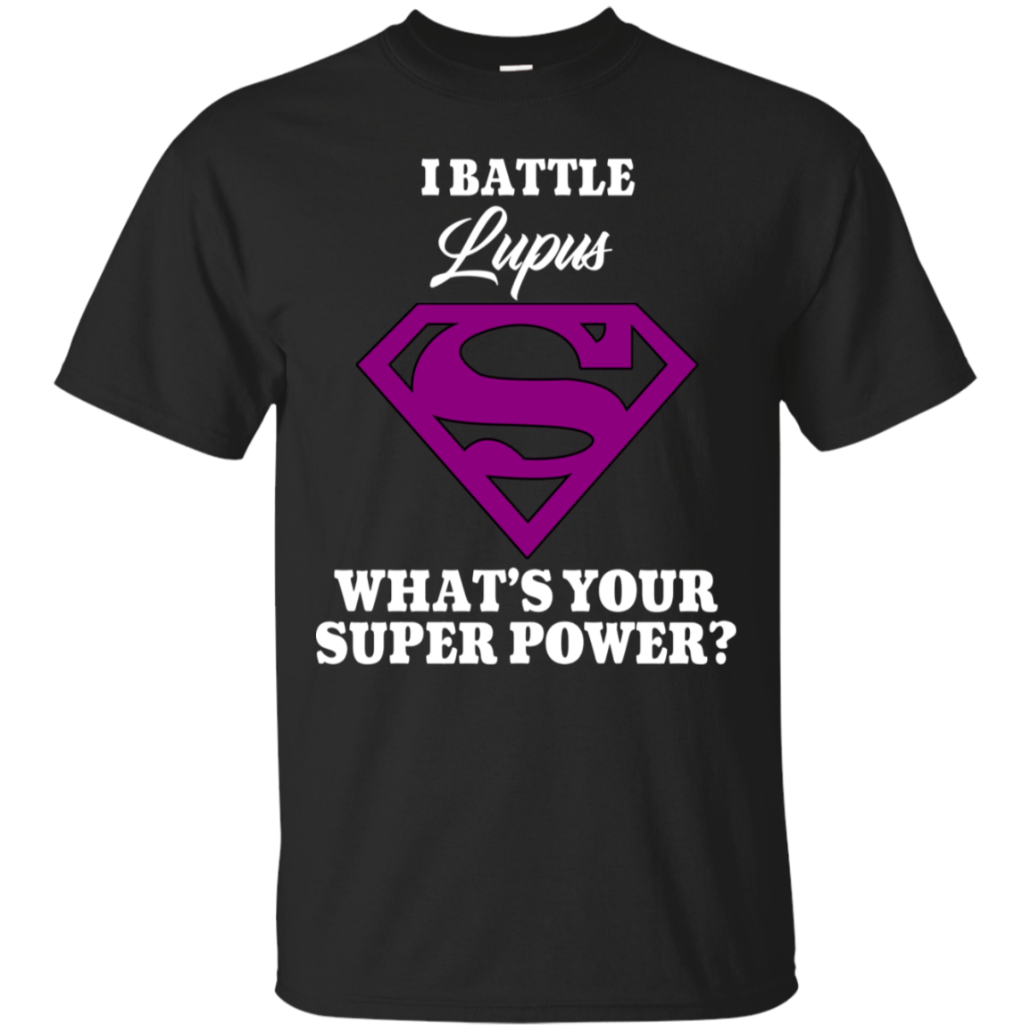 I Battle Lupus… T-Shirt