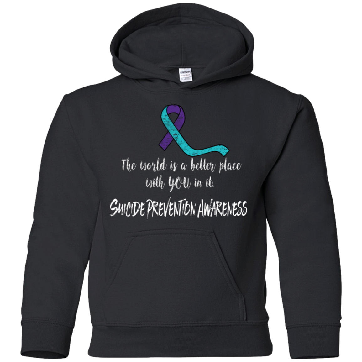 The world is a better place with you in it! Suicide Prevention Awareness KIDS Hoodie