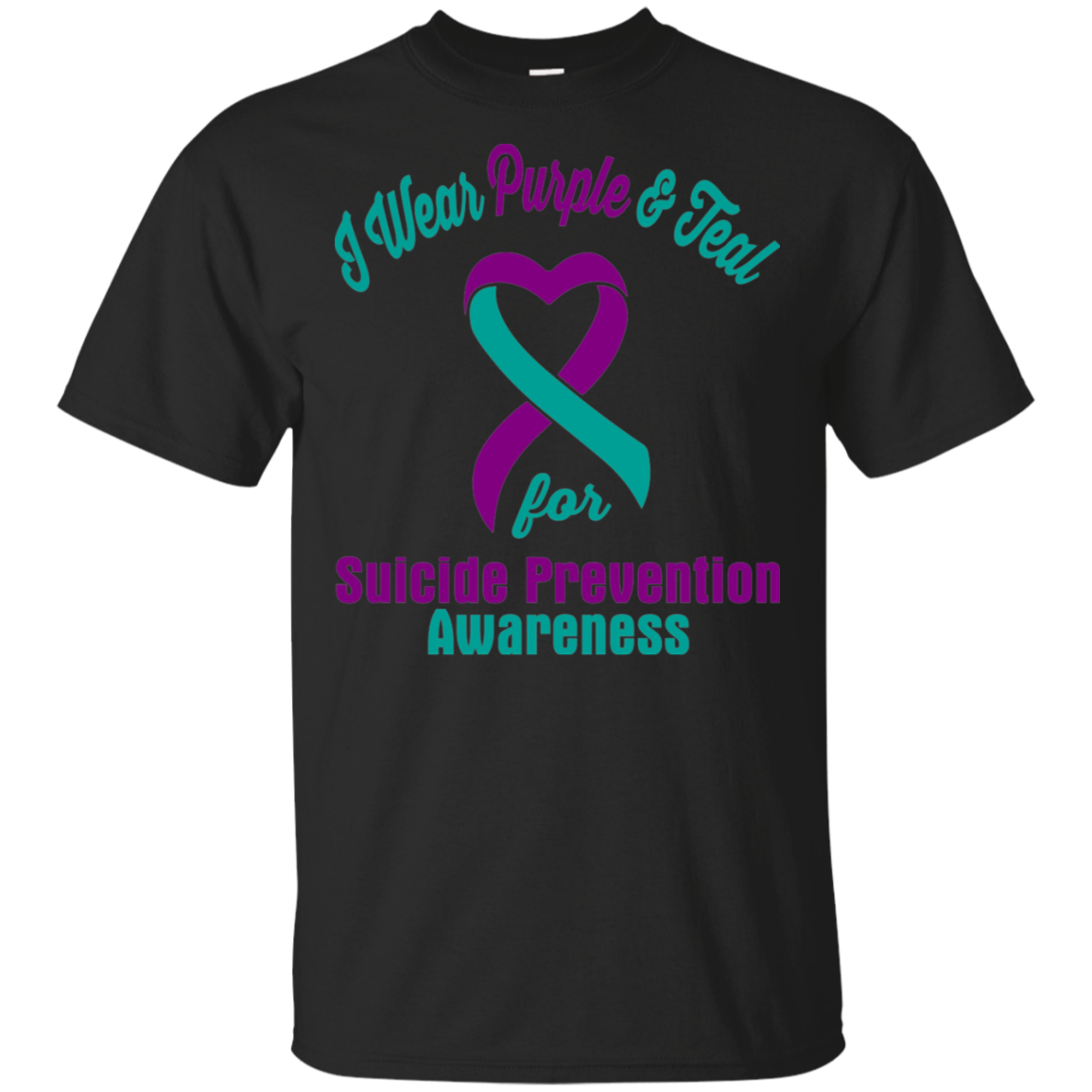 I Wear Purple & Teal!! Suicide Prevention Awareness T-shirt