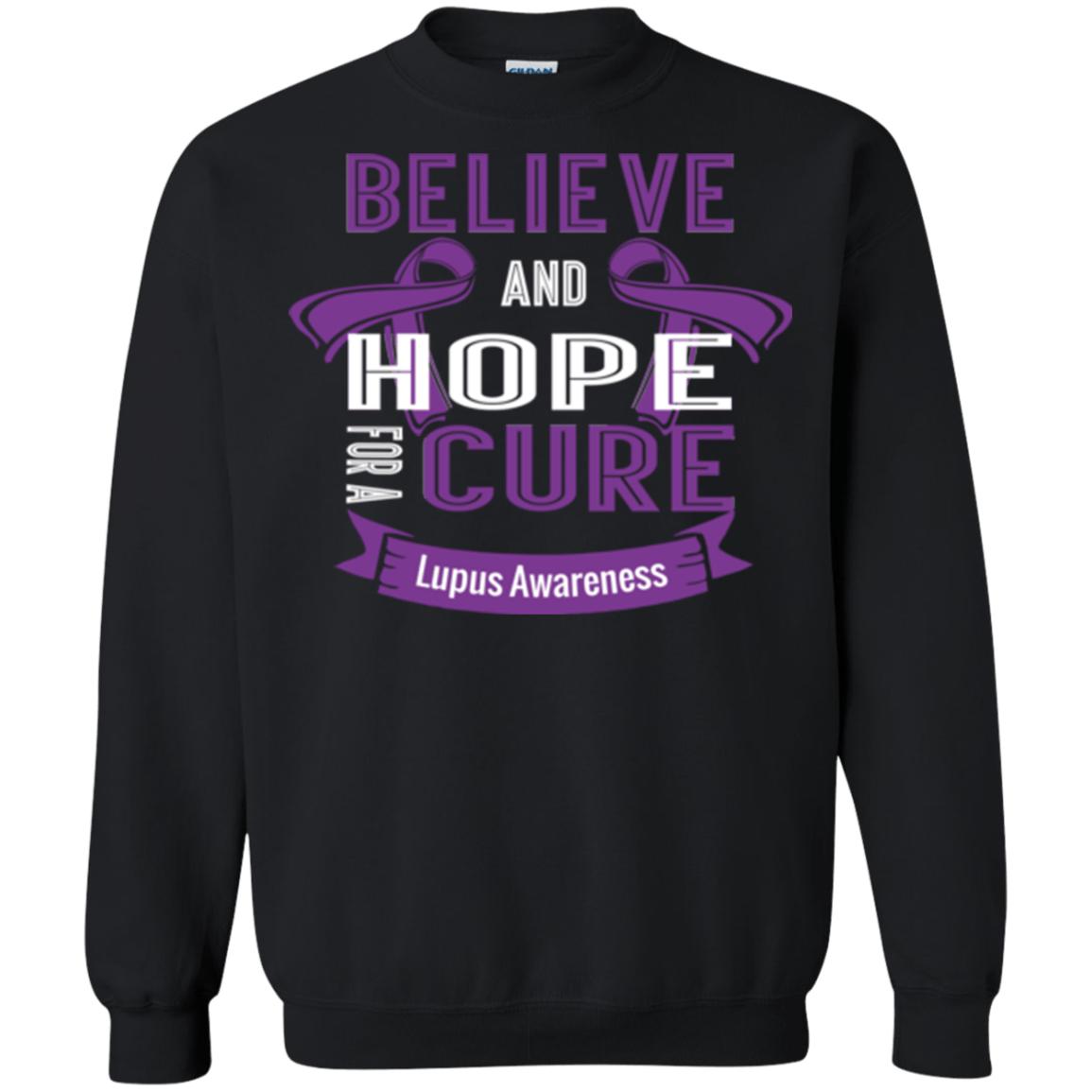 Believe & Hope for a Cure Lupus Awareness Crewneck