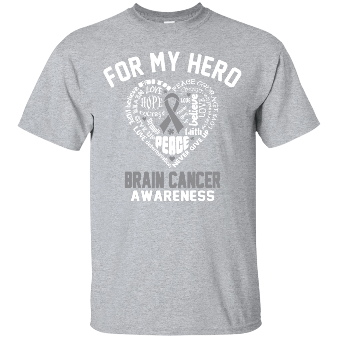 For my Hero! Brain Cancer Awareness T-Shirt