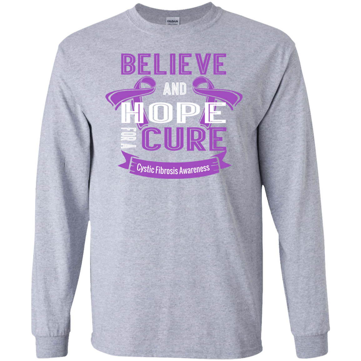 Believe & Hope for a Cure Cystic Fibrosis Awareness Long Sleeve & Sweater