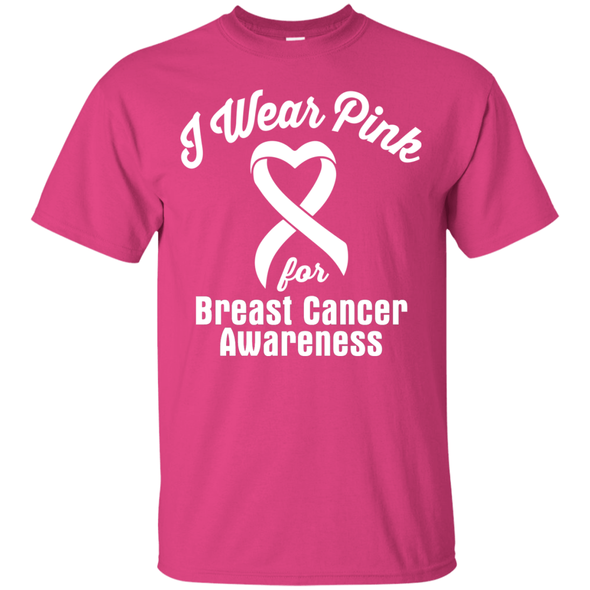 I Wear Pink For Breast Cancer Awareness T-Shirt