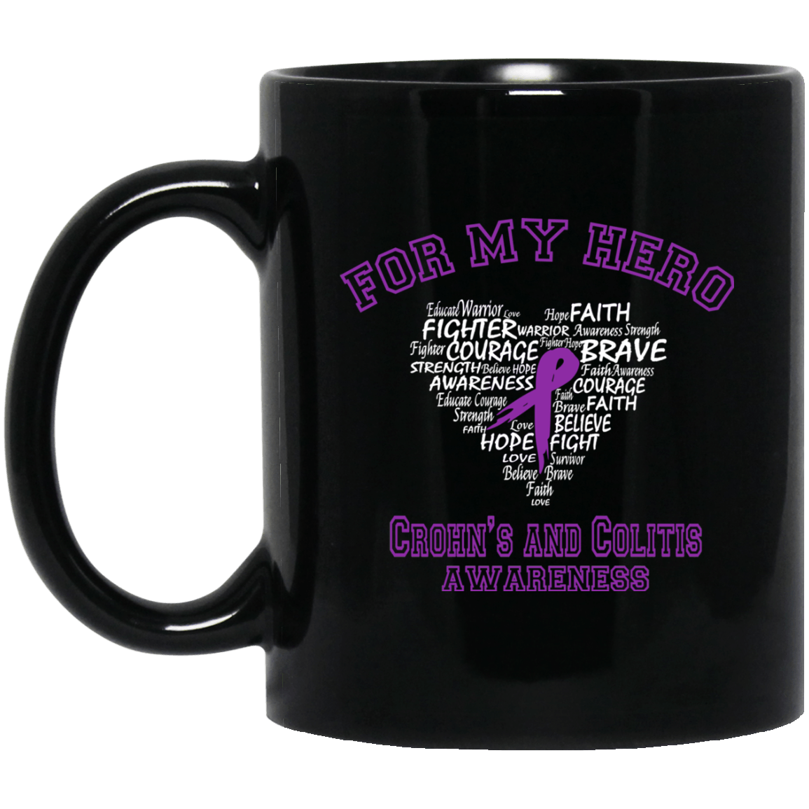 For my Hero – Crohn’s & Colitis Awareness Mug