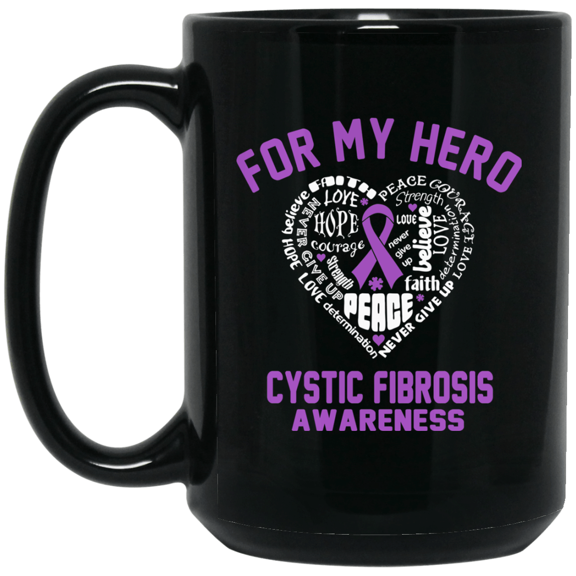 For my Hero Cystic Fibrosis Awareness Mug