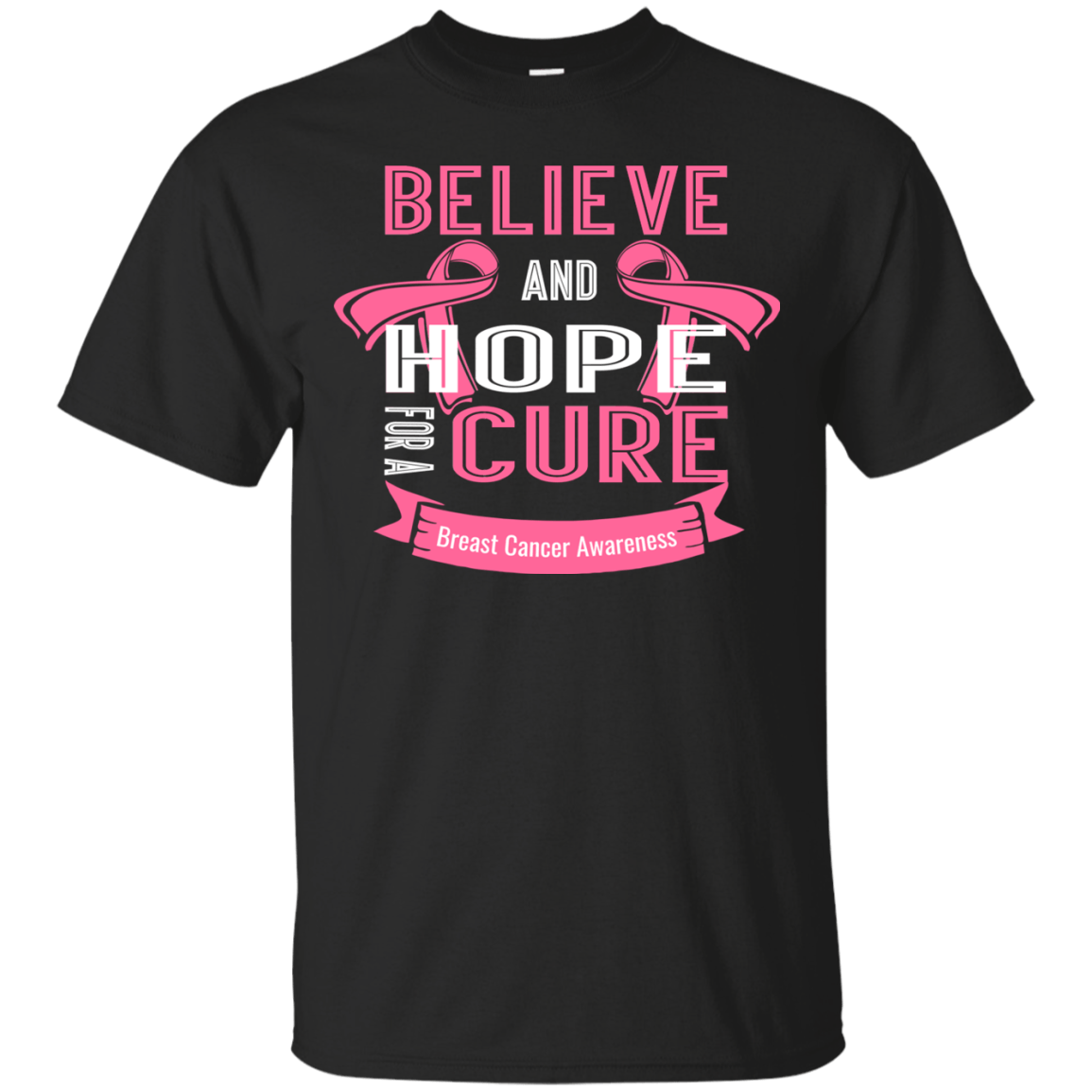 Believe & Hope Breast Cancer Awareness T-Shirt