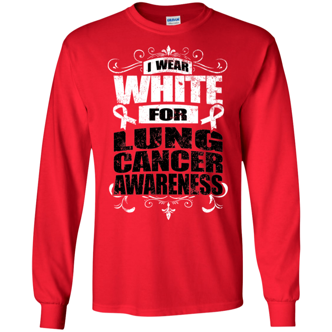 I Wear White for Lung Cancer Awareness! Long Sleeve T-Shirt