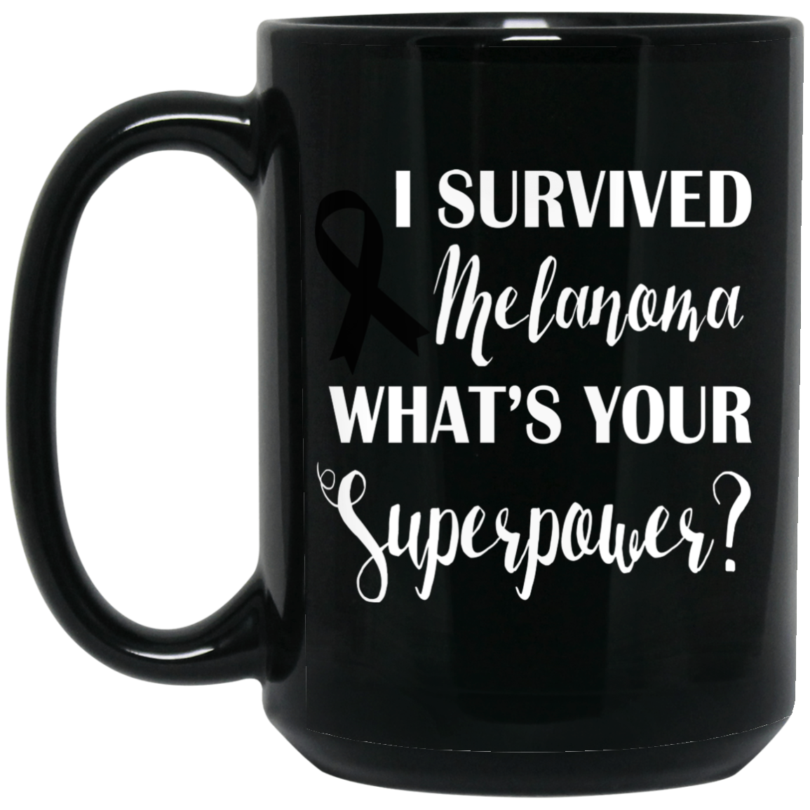 I Survived Melanoma! Mug