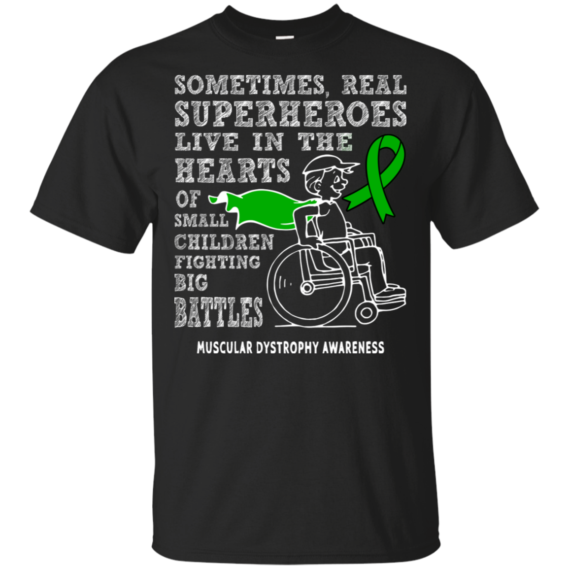 Real Superheroes! Muscular Dystrophy Awareness T-shirt