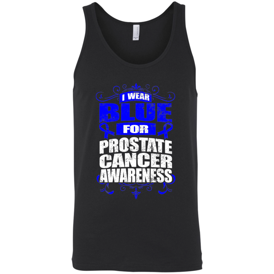 I Wear Blue for Prostate Cancer Awareness! Tank Top