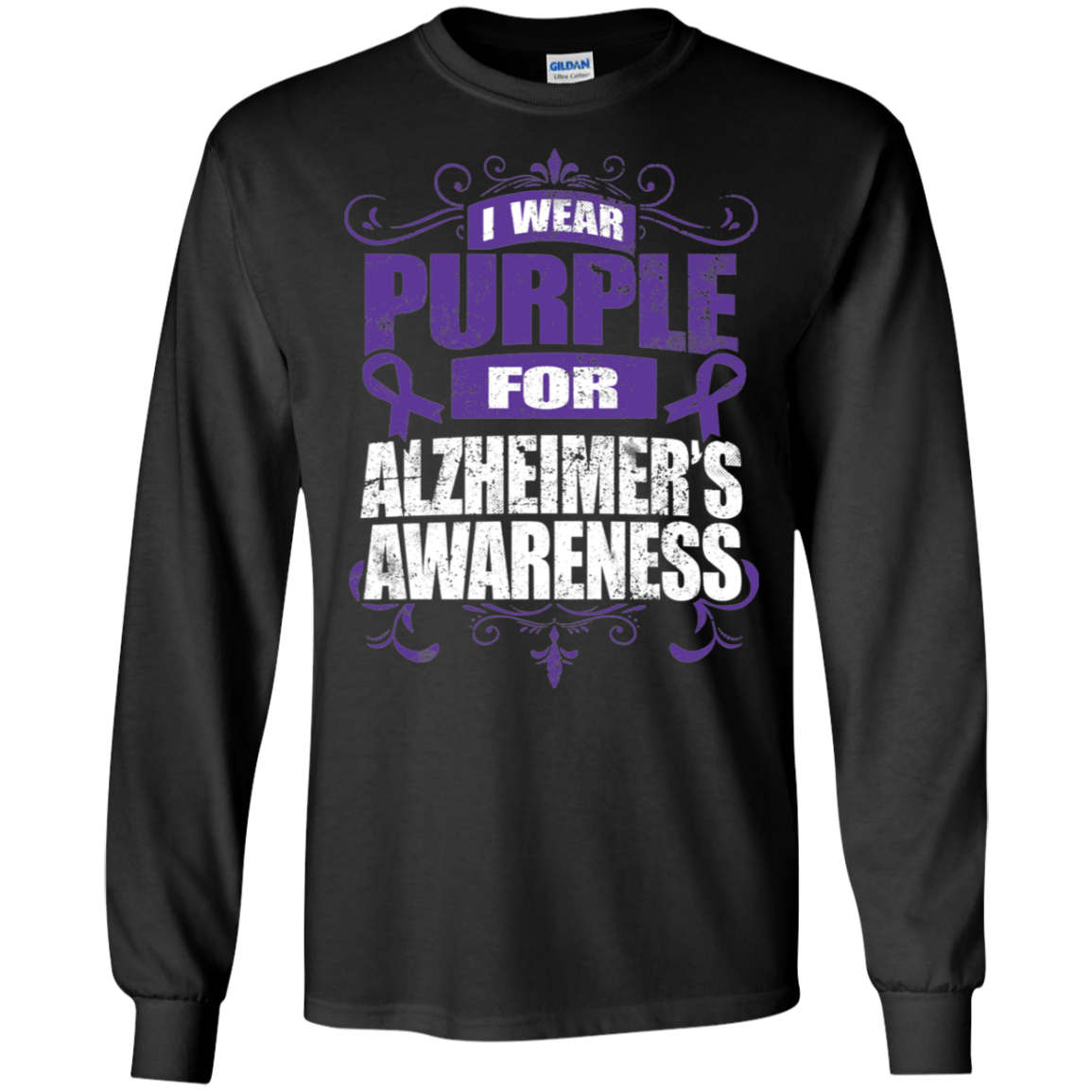 I Wear Purple for Alzheimer’s Awareness! Long Sleeve T-Shirt