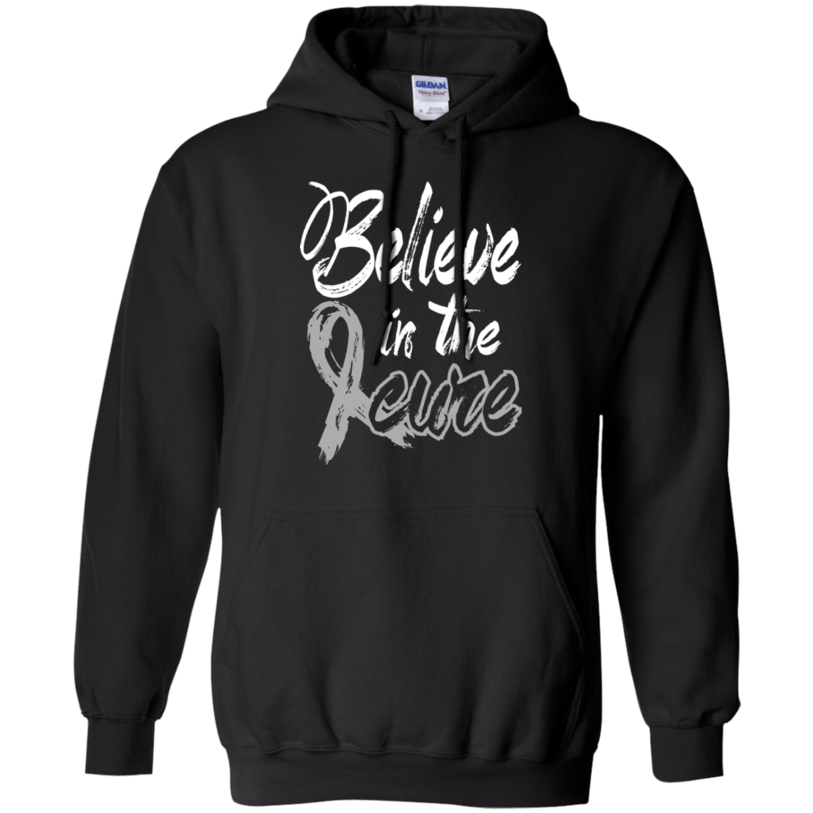 Believe in the cure! Brain Cancer Awareness Hoodie