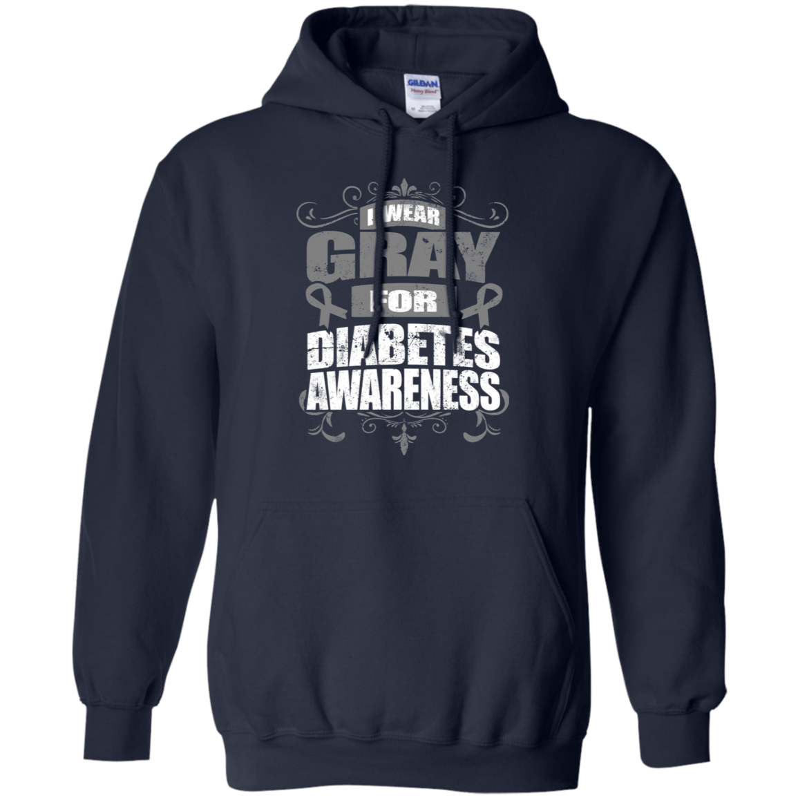 I Wear Gray for Diabetes Awareness! Hoodie