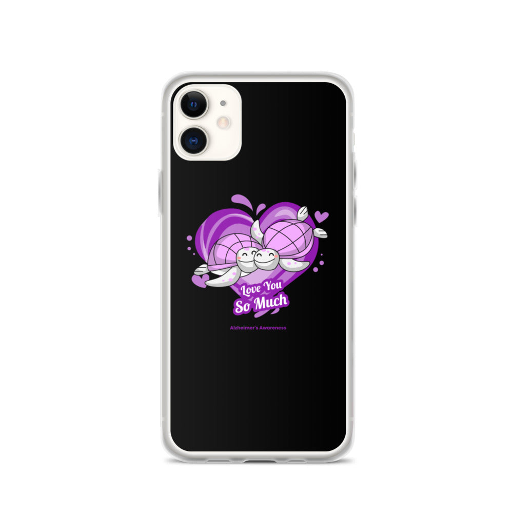 Alzheimer’s Awareness I Love You so Much iPhone Case