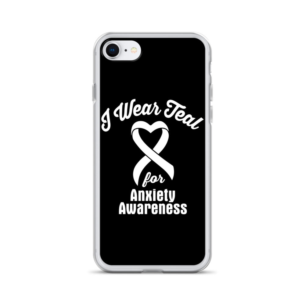 Anxiety Awareness I Wear Teal iPhone Case