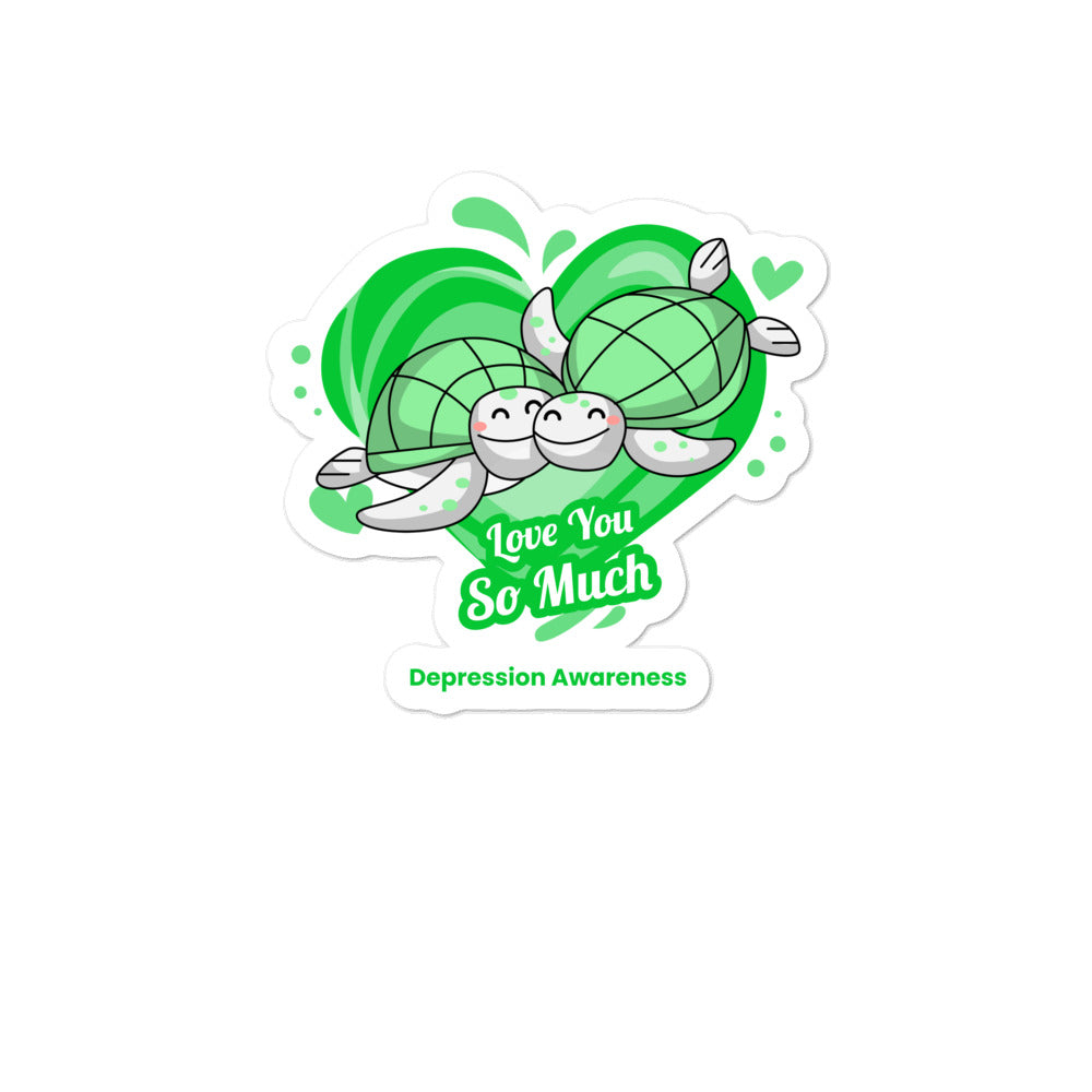 Depression Awareness I Love You so Much Sticker