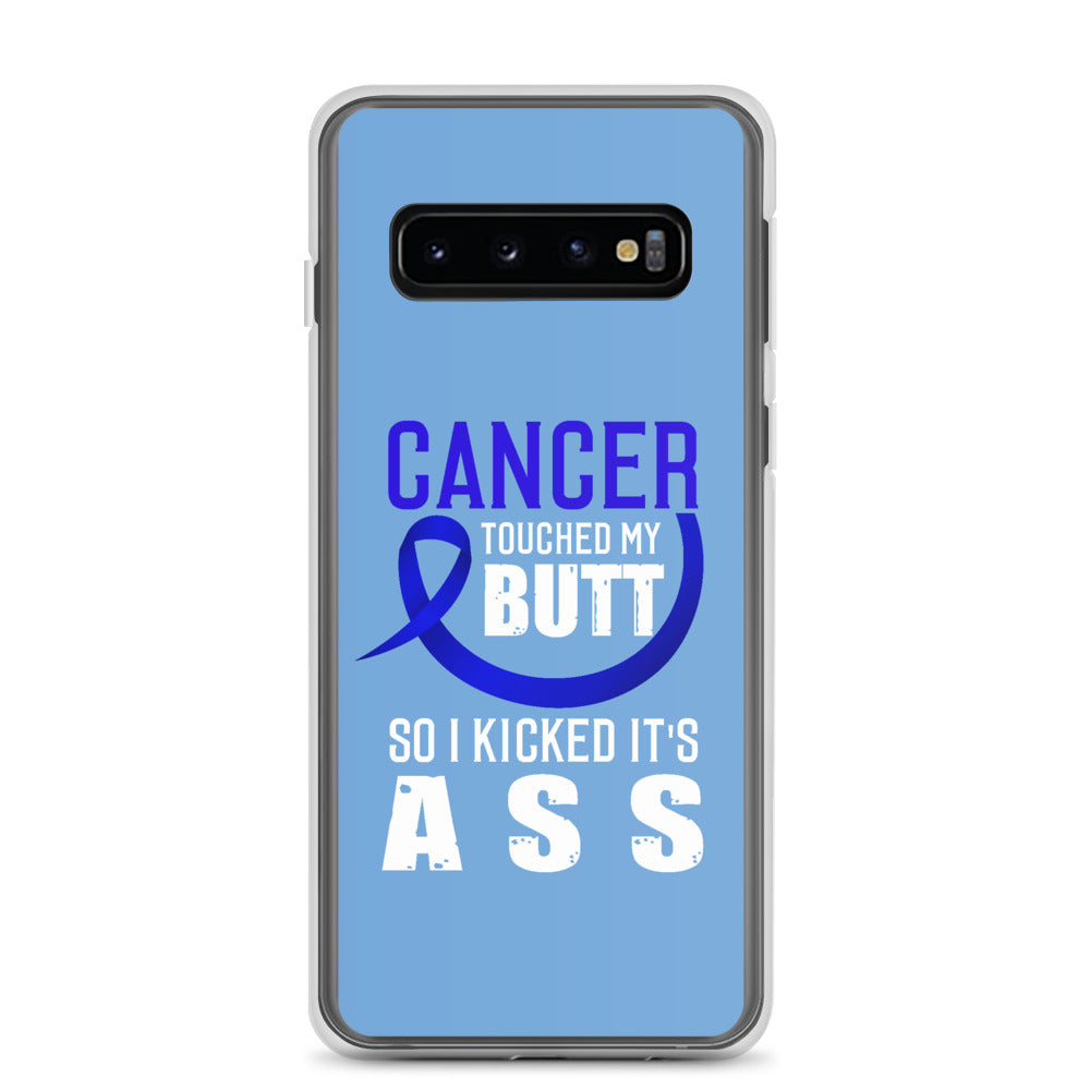 Colon Cancer Awareness Cancer Touched My Butt Samsung Phone Case