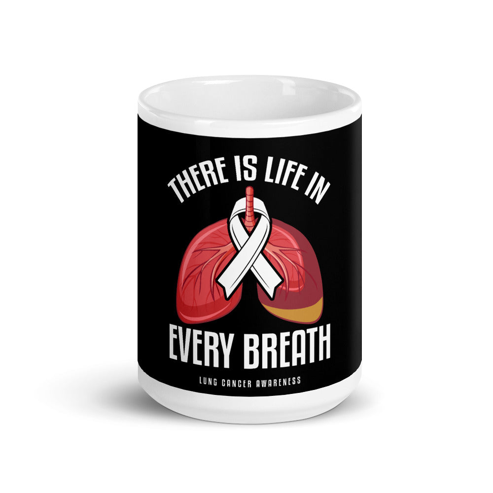 Lung Cancer Awareness Life In Every Breath Mug