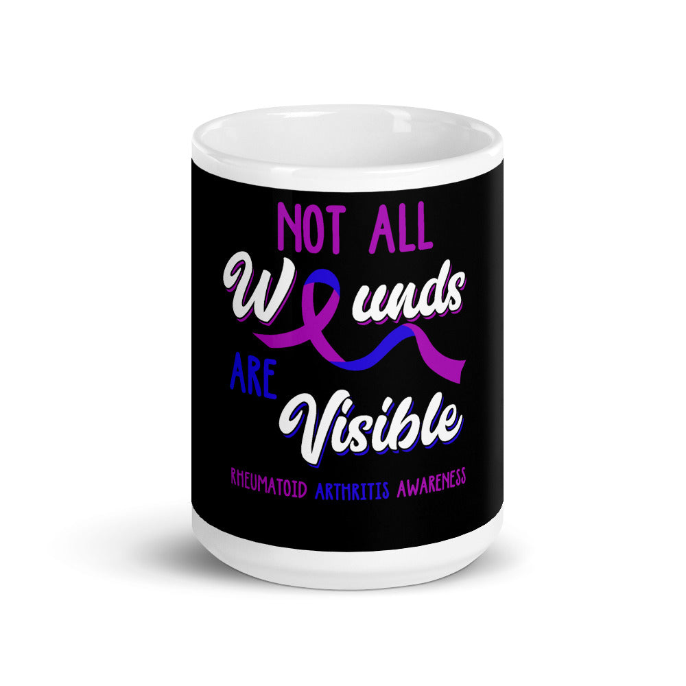 Rheumatoid Arthritis Awareness Not All Wounds Are Visible Mug