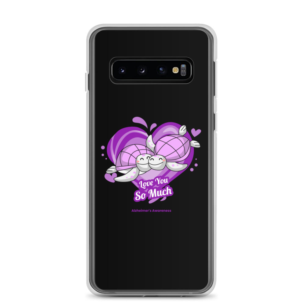 Alzheimer’s Awareness I Love You so Much Samsung Phone Case