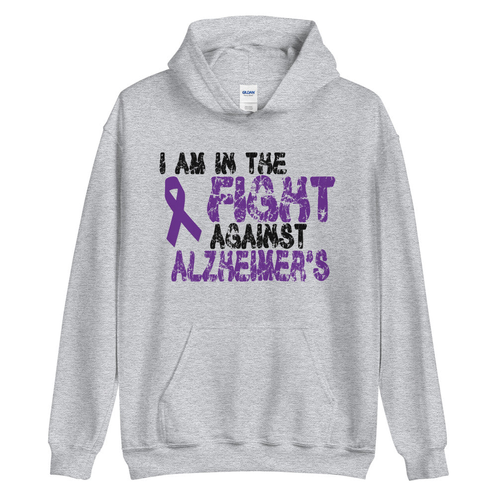 Alzheimer’s Awareness I am in the Fight Hoodie