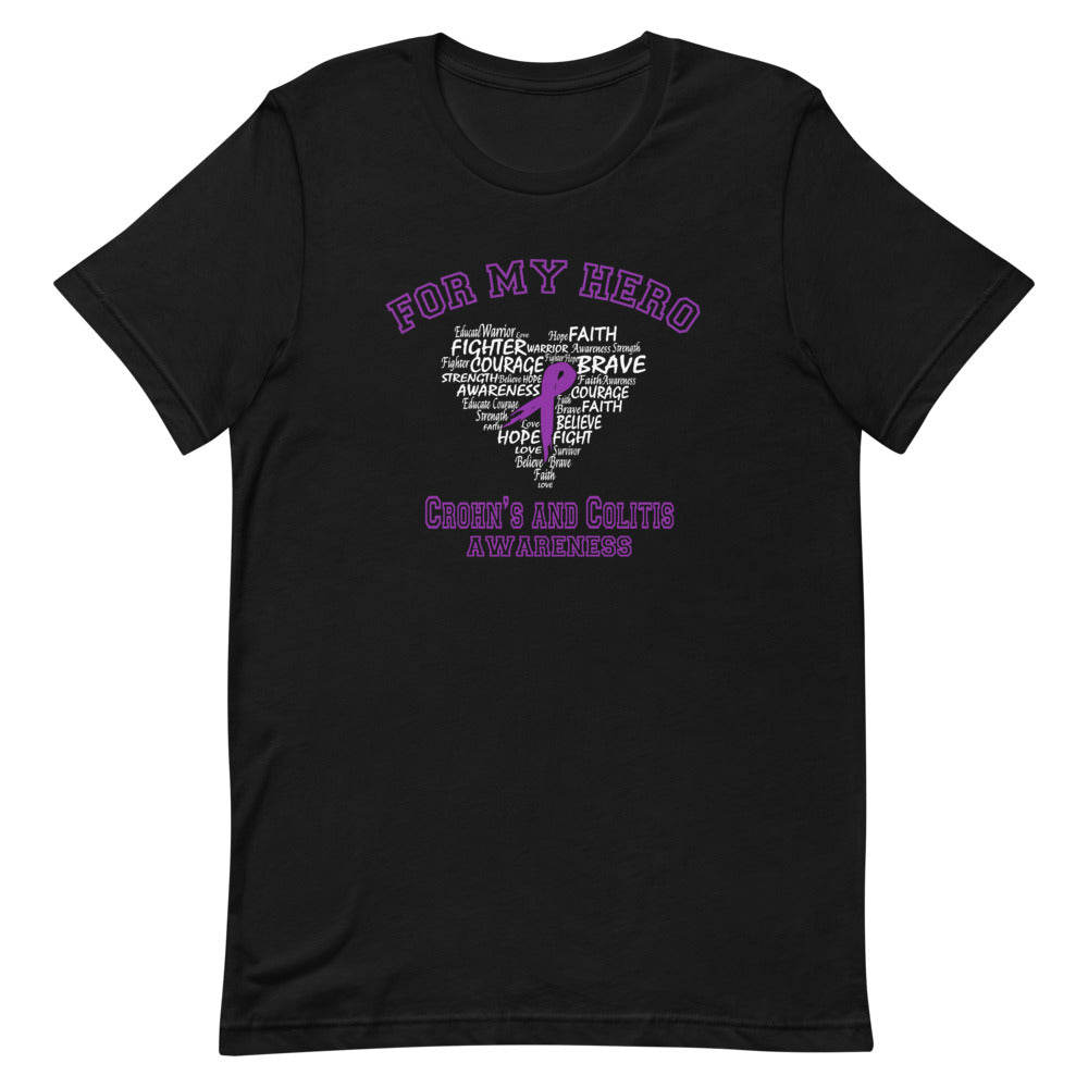 Crohn’s Awareness For My Hero T-Shirt