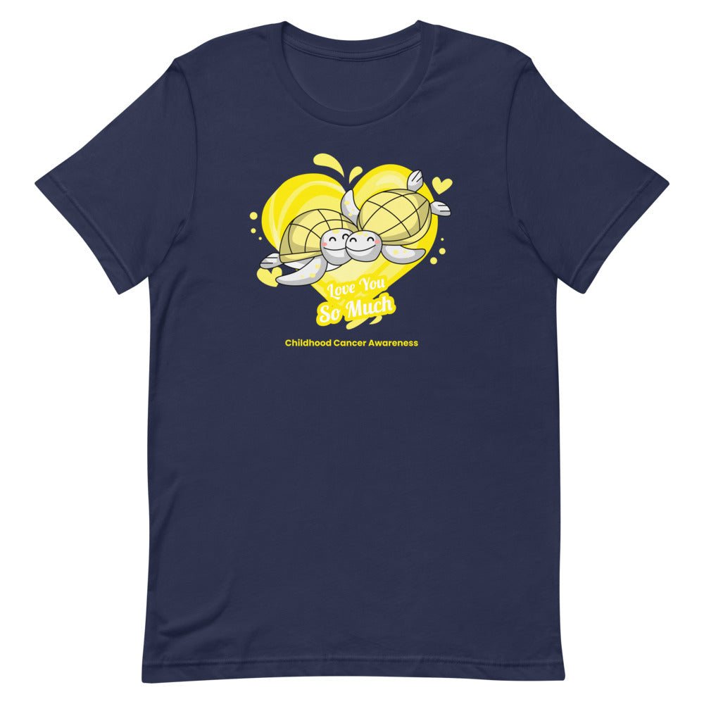 Childhood Cancer Awareness I Love You so Much T-Shirt