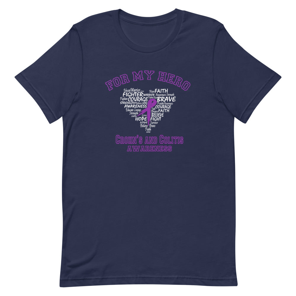 Crohn’s Awareness For My Hero T-Shirt